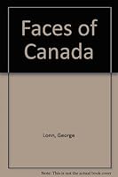 Faces of Canada B0006D11BS Book Cover