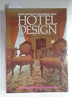 Hotel Design (Great Hotels of the World, Vol 6) 4309715869 Book Cover