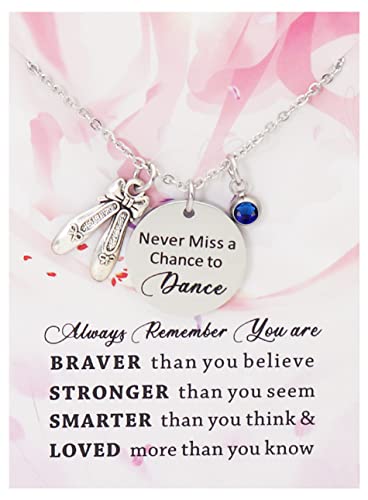 kaisinse Dancer Gift Mever Miss a Chance to Dance Birthstone Necklace You're Braver than You Believe Inspirational Gift for Dancer