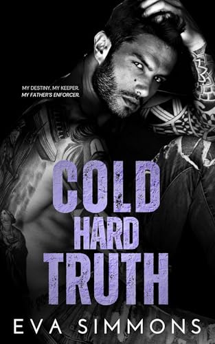 Cold Hard Truth (Twisted Roses Tattoo Book 3) (English Edition)