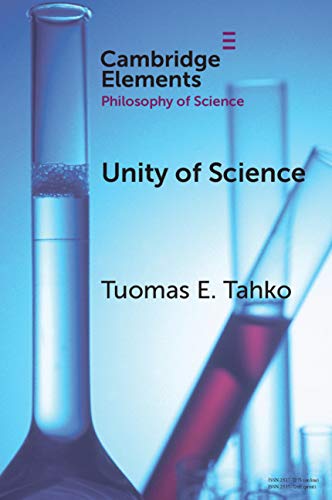 Unity of Science (Elements in the Philosophy of Science) (English Edition)
