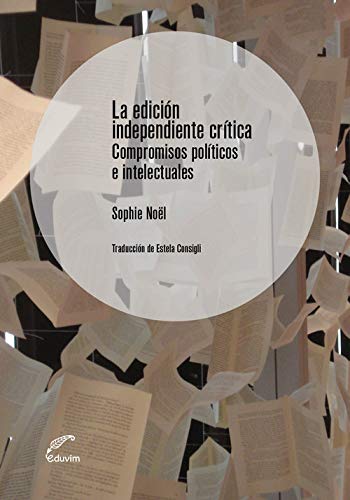 La edición independiente crítica