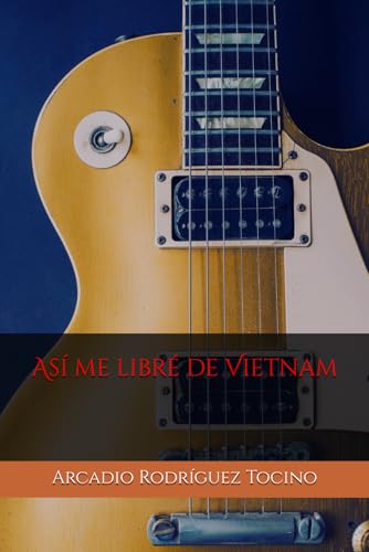 Así me libré de Vietnam Así me libré de Vietnam
