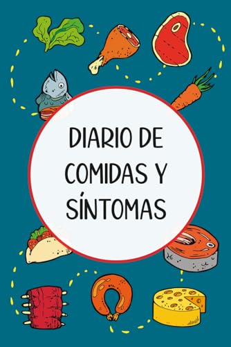 Diario de Comidas y Síntomas: Registre cómo su dieta afecta sus síntomas con este diario de sensibilidad alimentaria, útil para SII, alergias, ... Crohn, trastornos del estado de ánimo y más
