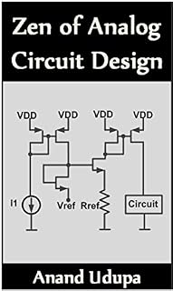 Zen of Analog Circuit Design