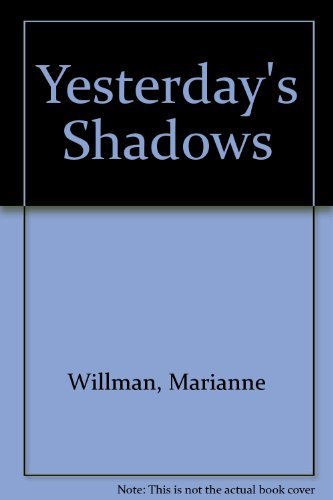 Yesterday's Shadows 0061082449 Book Cover