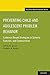 Preventing Child and Adolescent Problem Behavior: Evidence-Based Strategies In Schools, Families, And Communities (Evidence-Based Practices (Oxford))