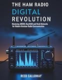 The Ham Radio Digital Revolution: Mastering AREDN, HamWAN, and Mesh Networks for Modern Amateur Radio Communication