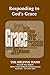 Helping Hand September - November 2019: Responding to God's Grace (The Helping Hand in Bible Study Book 1354) (English Edition)
