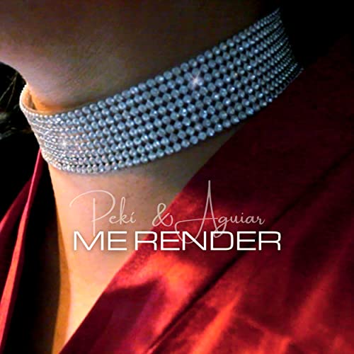 Écouter Me Render par Pekí feat. AAguiar sur Amazon Music Unlimited