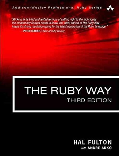 [(The Ruby Way : Solutions and Techniques in Ruby Programming)] [By (author) Hal Fulton ] published on (March, 2015)