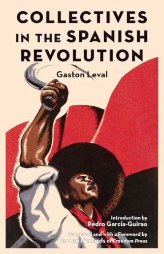 Collectives in the Spanish Revolution (Freedom)