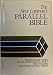 The New Layman's Parallel Bible: King James Version, New International Version, Living Bible, Revised Standard Version