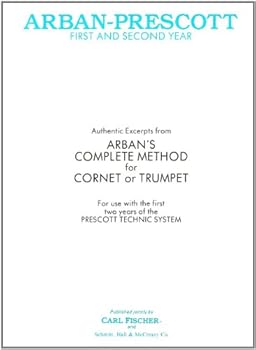 O2573 - Arban-Prescott First And Second Year for Cornet or Trumpet