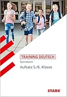 Deutsch Training. Aufsatz 5./6. Klasse. 3894493046 Book Cover