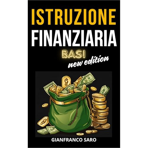 Istruzione Finanziaria Basi New Edition Audiolibro Por Gianfranco Saro arte de portada