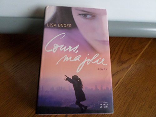 Cours, ma jolie [French] 2744192007 Book Cover