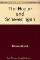 The Hague and Scheveningen B00168JNAI Book Cover