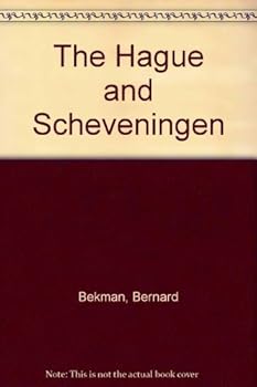 Paperback The Hague and Scheveningen Book