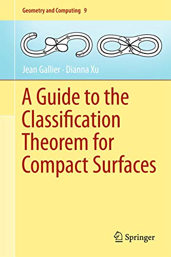 A Guide to the Classification Theorem for Compact Surfaces: 9 (Geometry and Computing) view 2