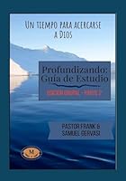 El Profundizando-Guía de Estudio-Parte 2 B0G38T77V2 Book Cover