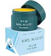 Bare August Foot Cream & Heel Balm Butter for Soft, Smooth & Healthy Feet - Foot Moisturizer and ...