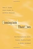 Coming into Their Own (How Developmental Assets Promote Positive Growth in Middle Childhood)