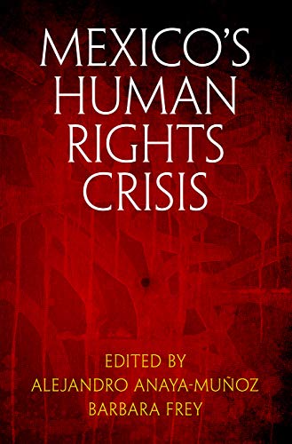 Image of Mexico's Human Rights Crisis (Pennsylvania Studies in Human Rights)