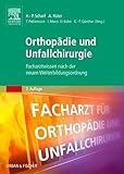  Orthopädie und Unfallchirurgie: Facharztwissen nach der neuen Weiterbildungsordnung