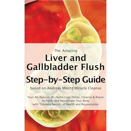 The Amazing Liver and Gallbladder Flush by Thomas Wunderlich episode artwork