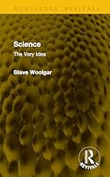 Science: The Very Idea (Routledge Revivals) 1041241259 Book Cover