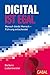 Produktbild Digital ist egal: Mensch bleibt Mensch - Führung entscheidet (Dein Business)