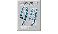 Turning Art Into Science Applying Chemistry to Funeral Service 0998813109 Book Cover