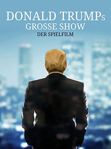 Bild: Donald Trumps grosse Show f�r 5,99 EUR bei amazon.de
