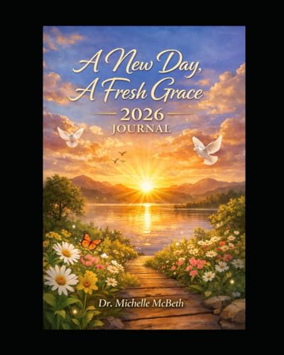 A New Day: A fresh Grace