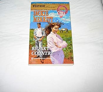 Mass Market Paperback Big Sky Country (Western Lovers: Once a Cowboy #44) Book