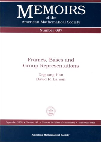 Buy Frames, Bases, and Group Representations (Memoirs of the American Mathematical Society) โ BookShops.in