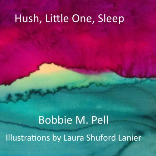 Hush, Little One, Sleep