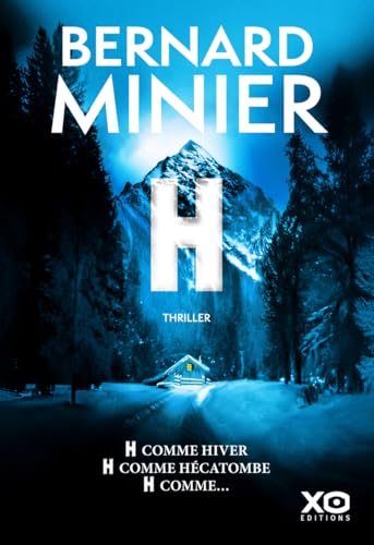 H: Le nouveau thriller événement de Bernard Minier