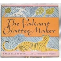 The Valiant Chattee Maker B0006BMMZO Book Cover