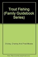 Trout Fishing B000P7FBQQ Book Cover