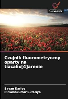 Paperback Czujnik fluorometryczny oparty na tiacalix[4]arenie [Polish] Book
