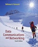 Data Communications and Networking (McGraw-Hill Forouzan Networking)