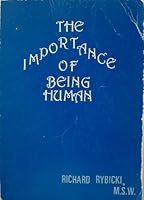 The Importance of Being Human B002IR80U0 Book Cover