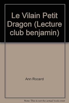 Paperback Le Vilain Petit Dragon (Lecture club benjamin) Book