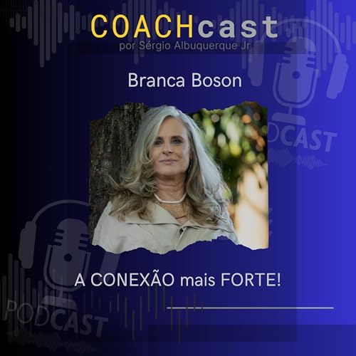 ANO V - 271 | A CONEXÃO mais FORTE! com Branca Boson
