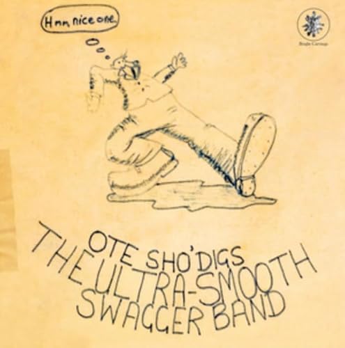Ultra Smooth Swagger Band Ote Shodigs LP New 5033281012740