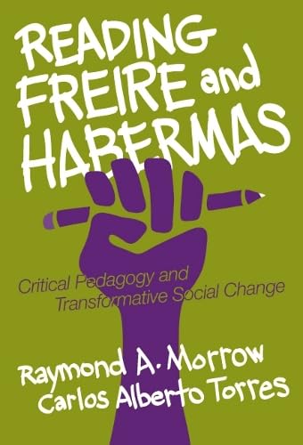Buy Reading Freire and Habermas: Critical Pedagogy and Transformative Social Change — BookShops.in
