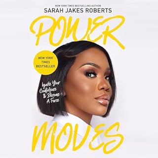 Power Moves Audiobook By Sarah Jakes Roberts cover art