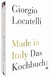 Made in Italy: Das Kochbuch